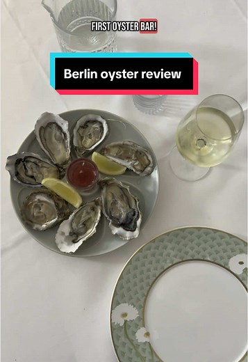 Berlin Oyster Review: Best Places to Enjoy Oysters