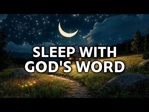 Sleep Deeply Tonight 🌙 Peaceful Scripture Readings for Divine Comfort