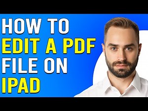 How To Edit A PDF File On iPad (How Do I Edit PDF On iPad?)