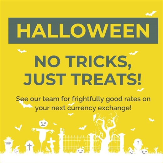  No Tricks, Just Treats! With over 60 stores nationwide and 60+ currencies ready to trade today, Crown Currency Exchange is always serving up frightfully good rates ... and Halloween is no exception!  Visit your nearest store and grab your cash before the ghosts do!  #NoTricksJustTreats #CashIsKing #CrownCurrencyExchange #GoFurther | Crown Currency Exchange | Facebook