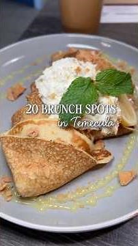 20 Brunch Spots in Temecula, CA