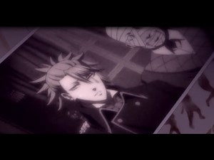 ❈ Black Butler - Joker 「AMV」- Shattered ❈