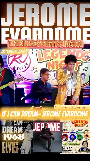 LEGENDS NIGHT Jerome Evardome Jams with Sir Ramon "RJ" Jacinto RJ Bistro Back to Back ONE NIGHT -1956 IF I CAN DREAM-1968 MEAN WOMAN BLUES- 1957 Songs of ELVIS PRESLEY RJ BISTRO, Dusit Thani Hotel, Makati October 21,2025. #everyonehighlightsfollowerseveryonehighlightsfollowerseveryone #everyonehighlightsfollowers | Jerome Evardome - The Magnetic Icon