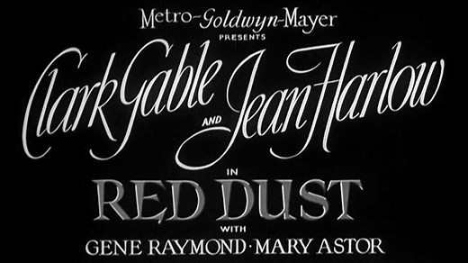 Red Dust (1932) Clark Gable, Jean Harlow, Mary Astor, Gene Raymond