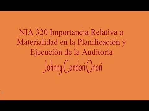 NIA 320 Importancia o Materialidad en la Auditoría