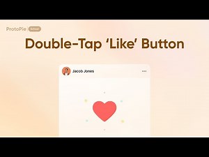 ProtoPie School: Double Tap ‘Like’ Button Animation | ProtoPie Tutorial