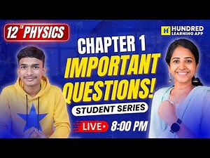 12th Physics CH - 1 Important Questions #12th #studentseries #thatromthookrom