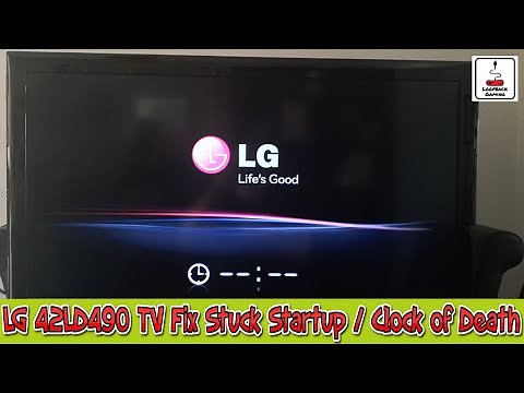 LG 42LD490 TV Fix - Stuck Startup screen / Clock of Death