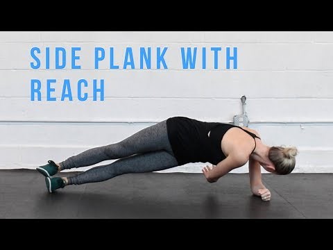 Side Plank with Reach Through