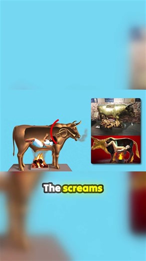 The most terrifying sound in history: The Brazen Bull.