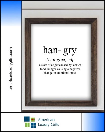 Hangry-State of Anger Caused By Lack of Food- Funny Wall Art Sign - 8 x 10" Humorous Typographic ...