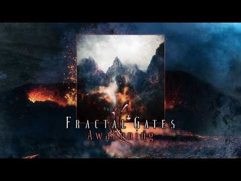 Fractal Gates - Awakening (Single 2026)