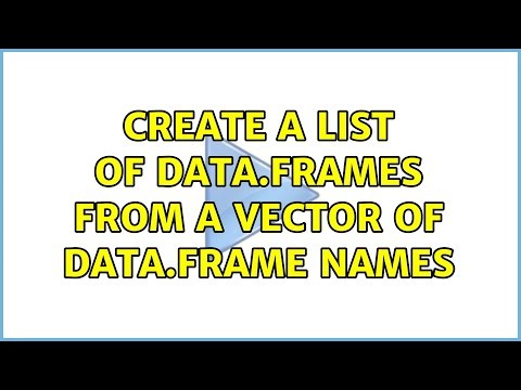 Create a list of data.frames from a vector of data.frame names