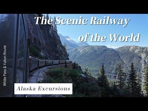 Riding the White Pass & Yukon Route: Alaska's Most Scenic Train Journey