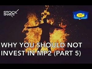 THE NEGATIVE SIDE AND RISK OF INVESTING IN PAG-IBIG’S MP2