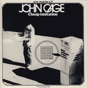 John Cage - Cheap Imitation