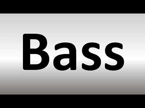 How to Pronounce Bass