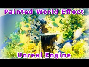 Painted world Effect - Unreal Using this Simple Postprocess Filter.