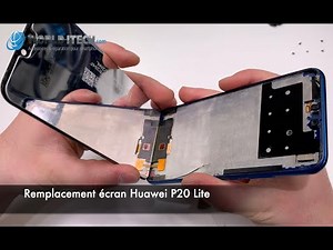 Remplacement écran Huawei P20 Lite : Tutoriel ANE-LX1