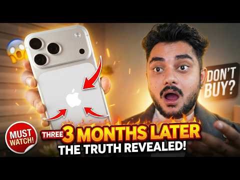 iPhone 17 Pro Max Long Term Review 3 Months – Honest Pros & Cons!