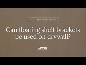 Can Wood Floating Shelf Brackets Be Used On Drywall? | Ultrashelf