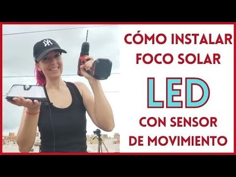 Cómo instalar foco solar exterior CON SENSOR DE MOVIMIENTO #diy #bricomierder