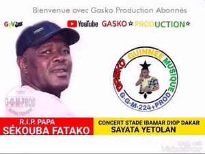 Sékouba Fatako Concert live Sayata yetolan by'gasko'production 🇬🇳🇬🇳