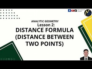 Analytic Geometry - Distance Formula (Distance Between Two Points)