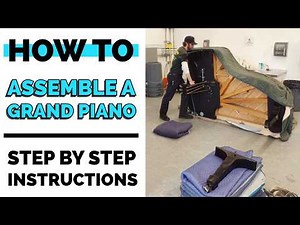 How to EASILY MOVE a Grand Piano! How to Assemble & Set Up a Grand Piano from a Vertical Position.