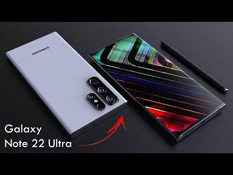 Samsung Galaxy Note 22 Ultra - Introducing Trailer!