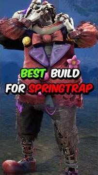 Best Springtrap Build in Dead by Daylight