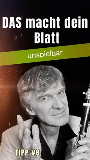 Tipp #8 -DAS macht dein Blatt unspielbar - Klarinettenschule in 60 Sekunden