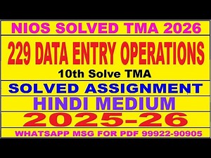 nios DATA ENTRY OPERATIONS 229 solved assignment 2025-26 | nios 229 tma solved 2025-26 class 10th