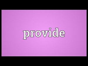 Provide Meaning