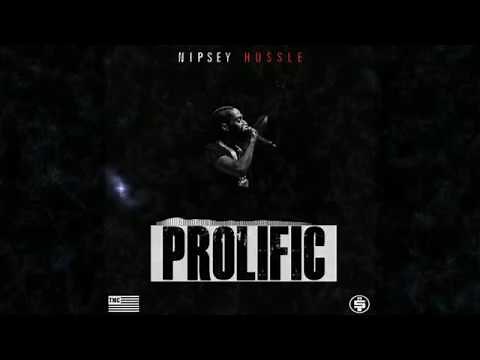 Nipsey Hussle-PROLIFIC Full Album