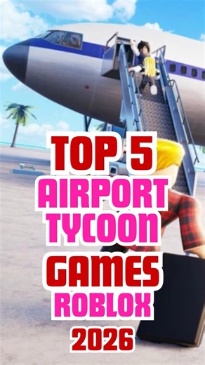 🌎 Building an Airport Has NEVER Been This Fun! My Top Roblox Airport Tycoon Games! #AirportTycoon