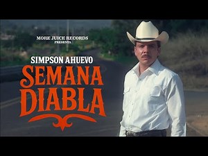 Simpson Ahuevo ft. Lil Pesci - Semana Diabla (Video Oficial)