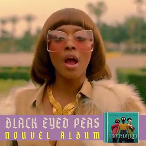 BLACK EYED PEAS - NOUVEL ALBUM - TRANSLATION 🌎 19/06 Nouvel album, nouvelles sonorités, nouvelle ère. A précommander avant sa sortie le 19 juin sur https://blackeyedpeas.lnk.to/translation-fr Inclus Mamacita, Ritmo, No Manana... et des collaborations avec Ozuna, J Balvin, Shakira, Becky G, Maluma, Nicky Jam, J.Rey Soul, French Montana... Pack limité CD dédicace t-shirt au choix à commander sur la boutique officielle. | Black Eyed Peas