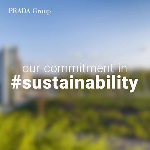 The #PradaGroup promotes a corporate culture that aspires to increasingly sustainable balances, incorporating into its work the idea of a return of value to society. Discover the #PradaGroup Impact at https://tinyurl.com/y5dqfgo6. | Prada
