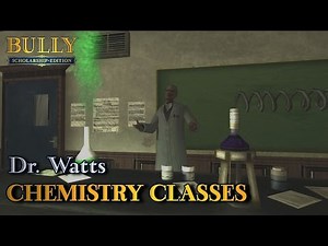 Bully: Scholarship Edition - Chemistry Classes (PC)