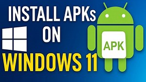 如何在Windows 11上快速安装任何APK