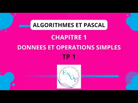 Algorithmes et Pascal - TP 1 - Chapitre 01 : Données et opérations simples