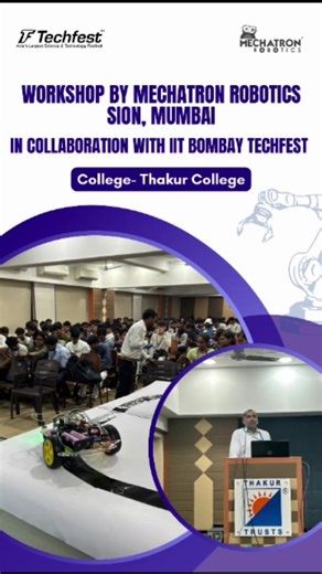 A successful Robotics Workshop conducted by Mechatron Robotics Sion, Mumbai, in collaboration with IIT Bombay Techfest, hosted at Thakur College of Engineering and Technology. Students got hands-on experience with robotics, programming, and innovation — turning ideas into real working models! 💡⚙️ Kudos to all participants for their enthusiasm and creativity! 👏 #MechatronRobotics #IITBombayTechfest #ThakurCollege #RoboticsWorkshop #STEMEducation #InnovationInEducation #FutureEngineers #Engineer
