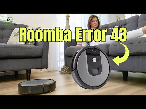 Roomba Error 43? Fix It Easily in Seconds!