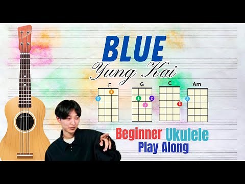 Yung Kai - Blue (Ukulele Chords w/ Lyrics)