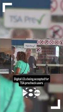 Digital I.D.s being accepted for TSA precheck users