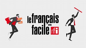 Aprender francés con la actualidad internacional - Le français facile avec RFI