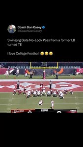 Swinging Gate No-Look Pass from a former LB turned TE I love College Football 😂😂😂 | Coach Dan Casey