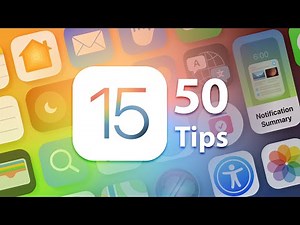 Fifty iOS 15 Features, Tips and Tricks