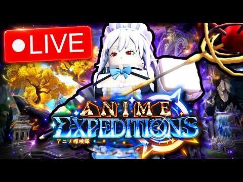 (🔴Live) Anime Expeditions EA+ Release! Grinding and TRYING THE NEW GAME!!!!